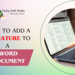 How to Add a Signature to a Word Document