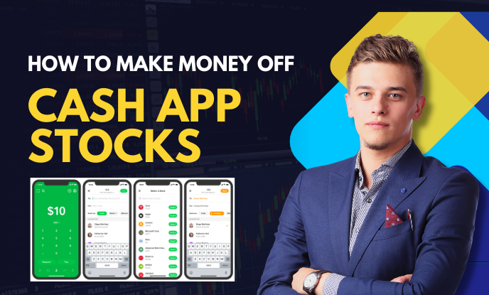 How to Make Money off Cash App Stocks