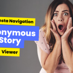 Insta Navigation - A Best Anonymous Story Viewer
